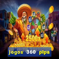 jogos 360 pipa combate 3d